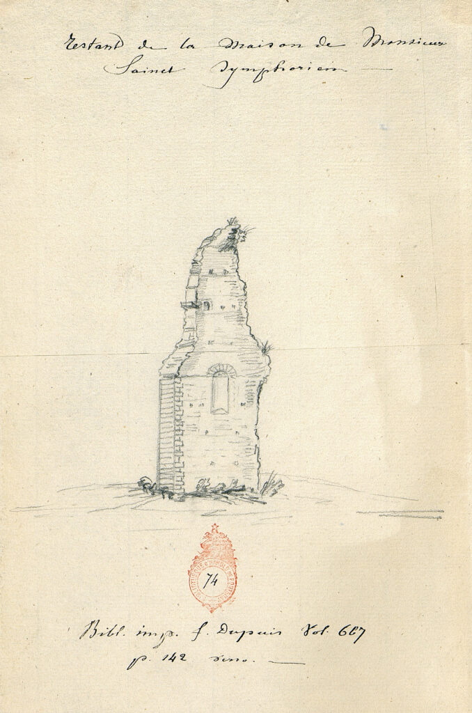 Restant de la Maison de Monsieur Saint Symphorien